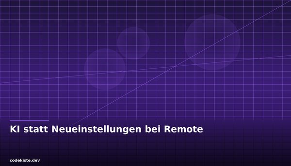 KI statt Neueinstellungen: Wie Remote sein Wachstum neu definiert