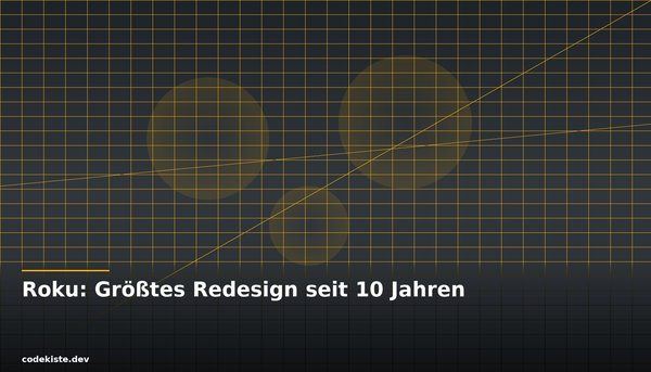 Roku Home Screen: Größtes Redesign seit 10 Jahren bringt KI und mehr Werbung