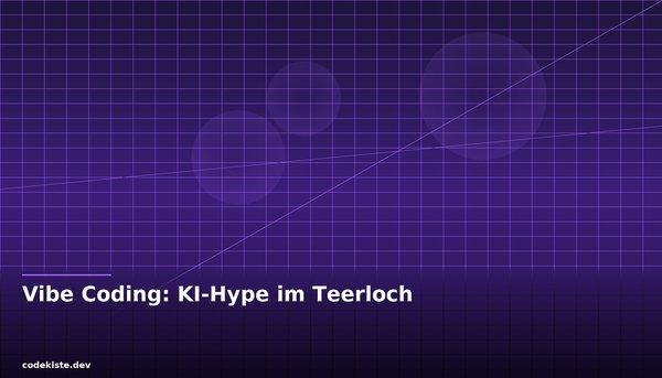 Vibe Coding: Wenn der KI-Hype im Teerloch versackt
