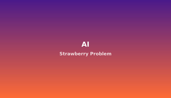 Das „Strawberry“-Problem: Warum Googles KI nicht buchstabieren kann